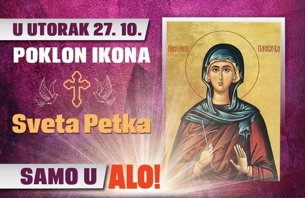 U utorak 27. oktobra poklon ikona Svete Petke