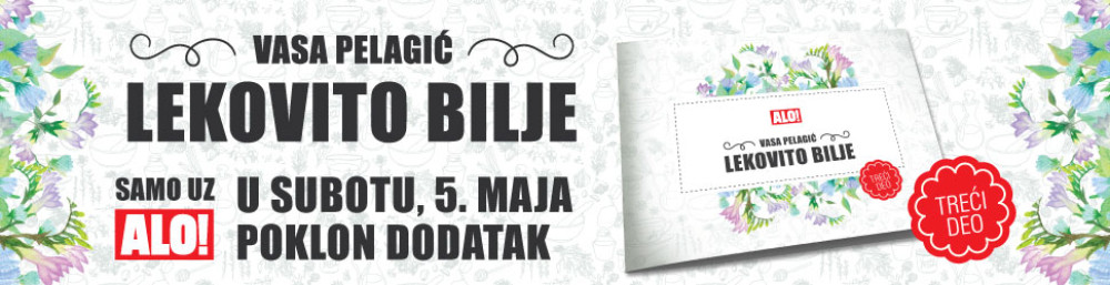 U subotu 5. maja poklon dodatak "Lekovito bilje 3" Vase Pelagića
