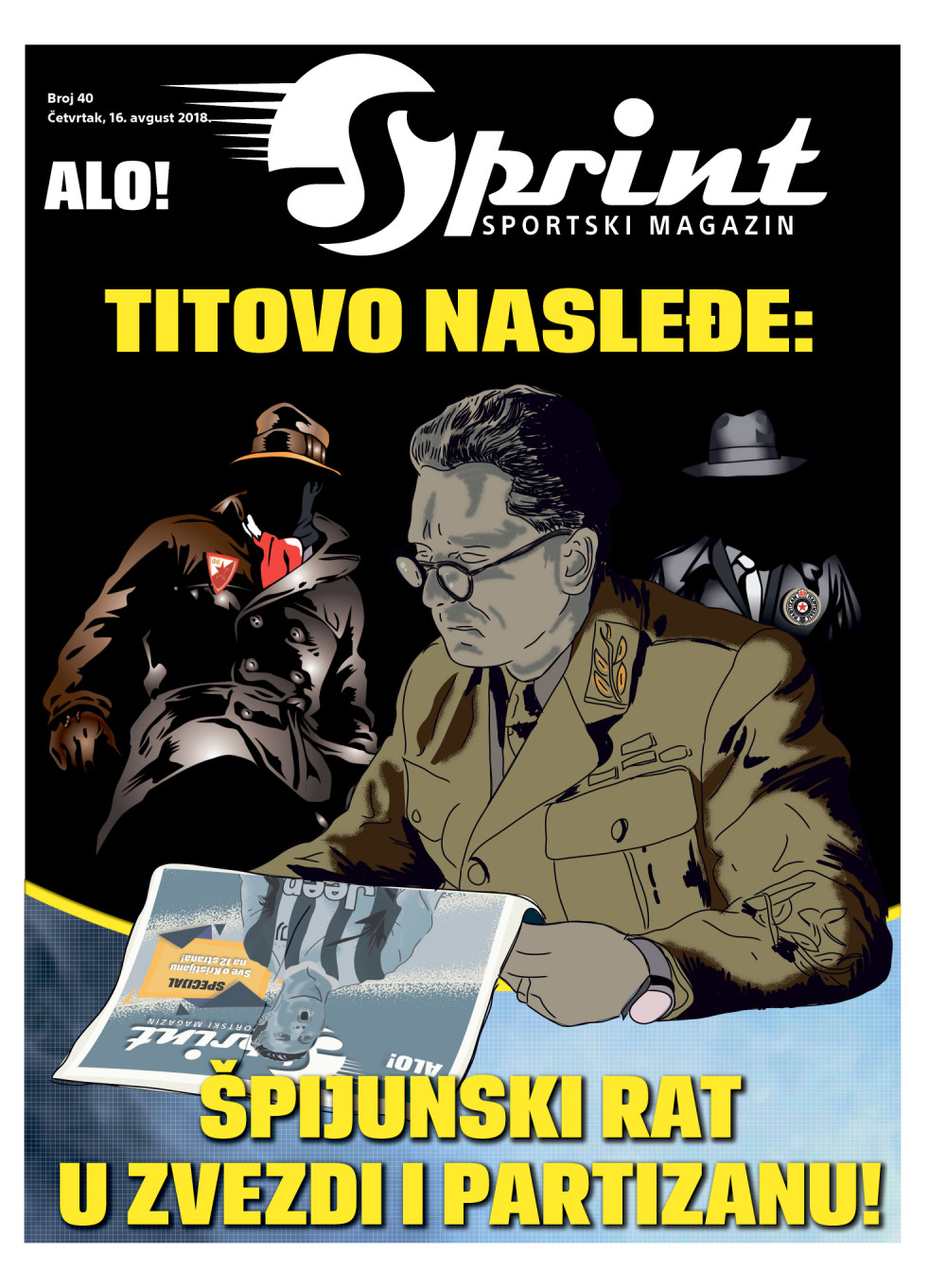 ČITAJTE U "SPRINTU": Špijunski rat u Zvezdi i Partizanu!