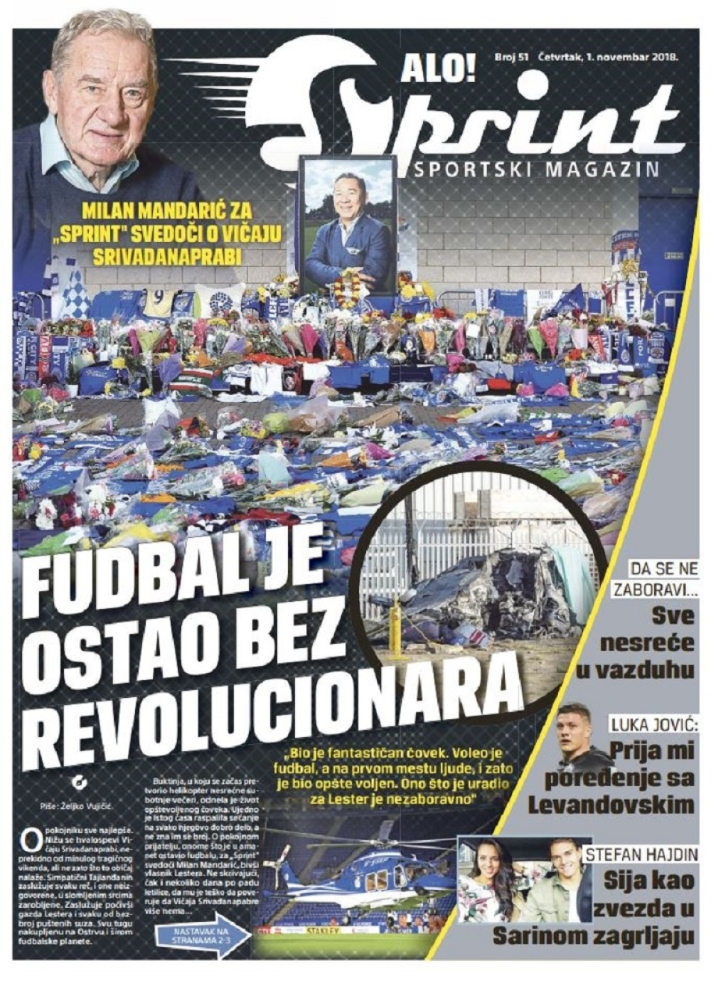 Milan Mandarić priča o pogibiji gazde Lestera i još Luka Jović, srpski bombarder iz Ajntrahta, neverovatne cifre Luisa Hamiltona, čirlidersice...