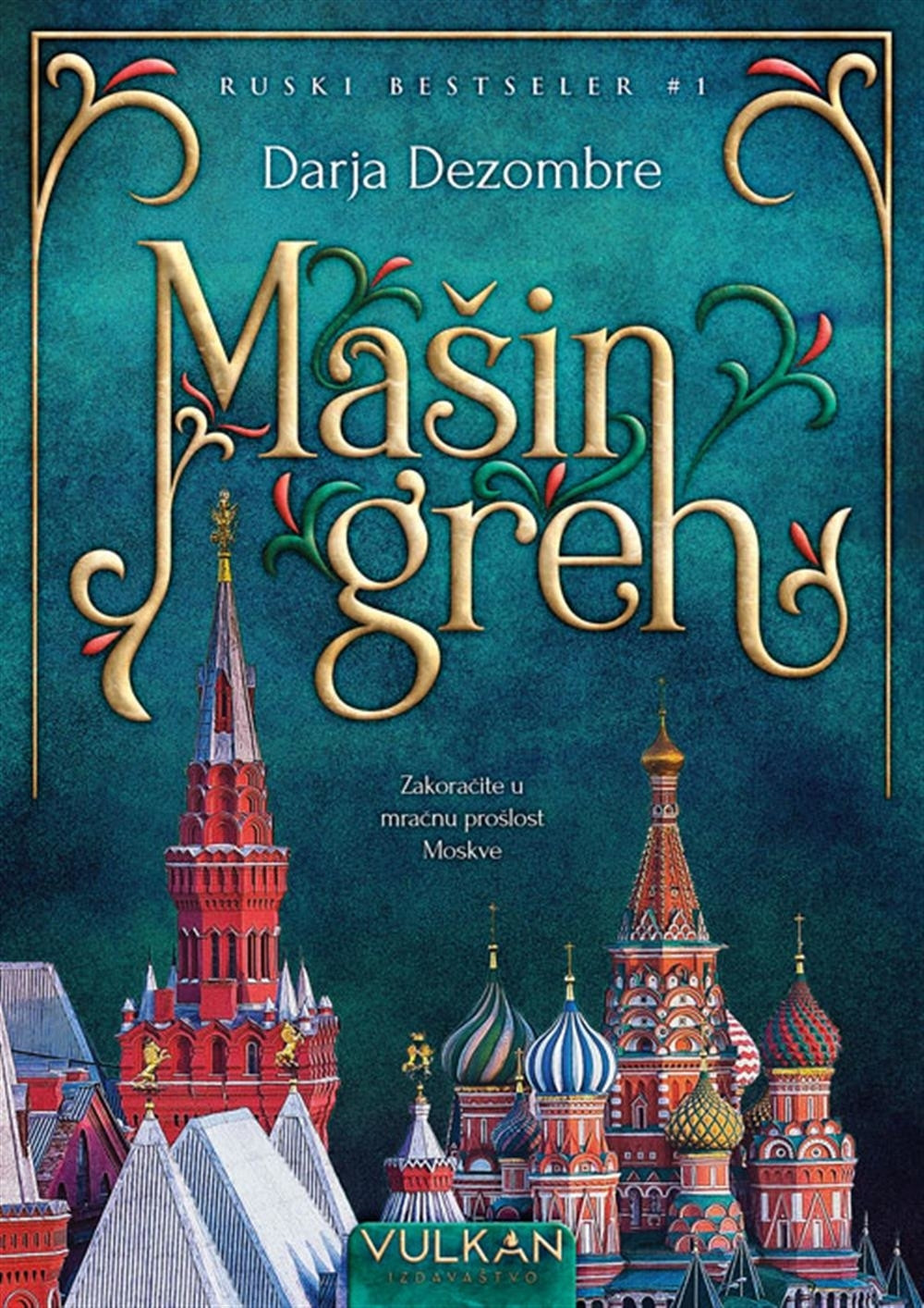 Otkrijte mračnu prošlost Moskve u romanu Mašin greh