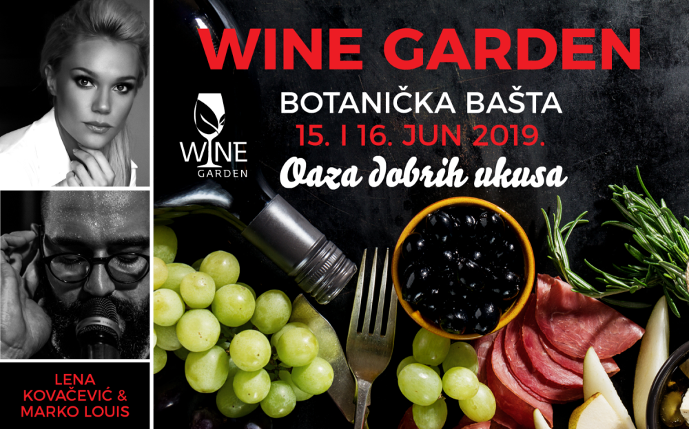 Prvi Wine Garden u Botaničkoj bašti! Odlično vino i koncert Lene Kovačević i Marka Louisa!