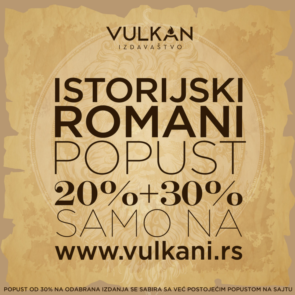 Istorijski romani po sniženim cenama na sajtu Vulkan izdavaštva