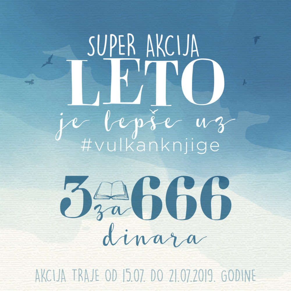 Od 15. do 21. jula – 3 knjige za 666 dinara