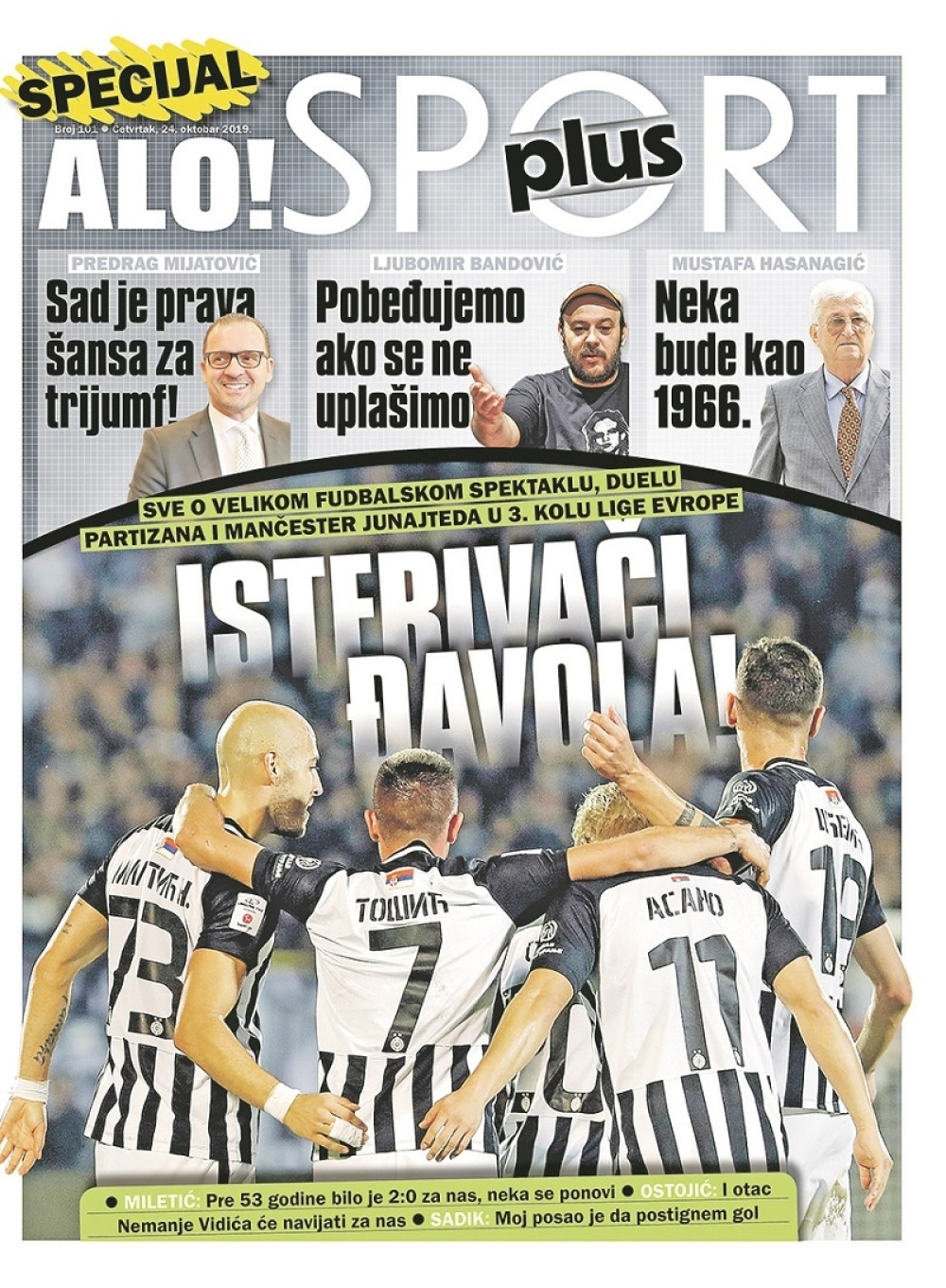 SPECIJAL PRED MEČ PARTIZAN-JUNAJTED: Za "Sport plus" govore Peđa MIJATOVIĆ, Mustafa HASANAGIĆ, Ljuba BANDOVIĆ, Umar SADIK... a tu je i VREMEPLOV