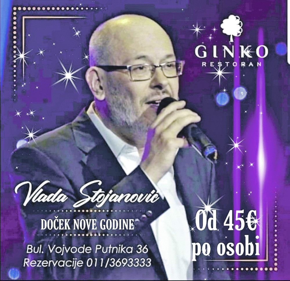 Nova godina uz Vladu Stojanovića u restoranu „Ginko“