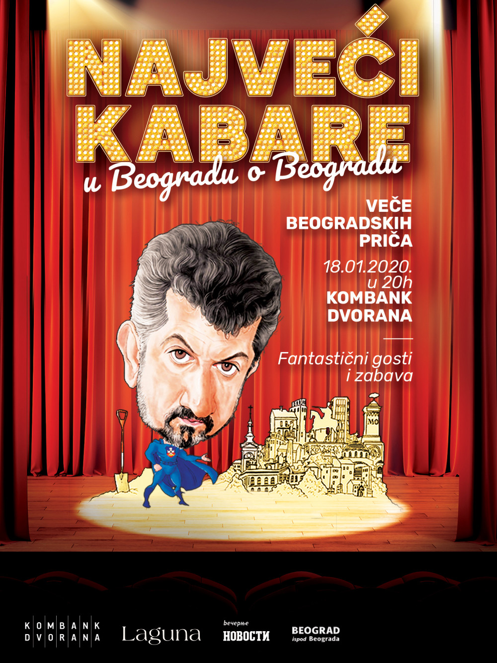 Najveći kabare u Beogradu o Beogradu 18. januara u Kombank dvorani