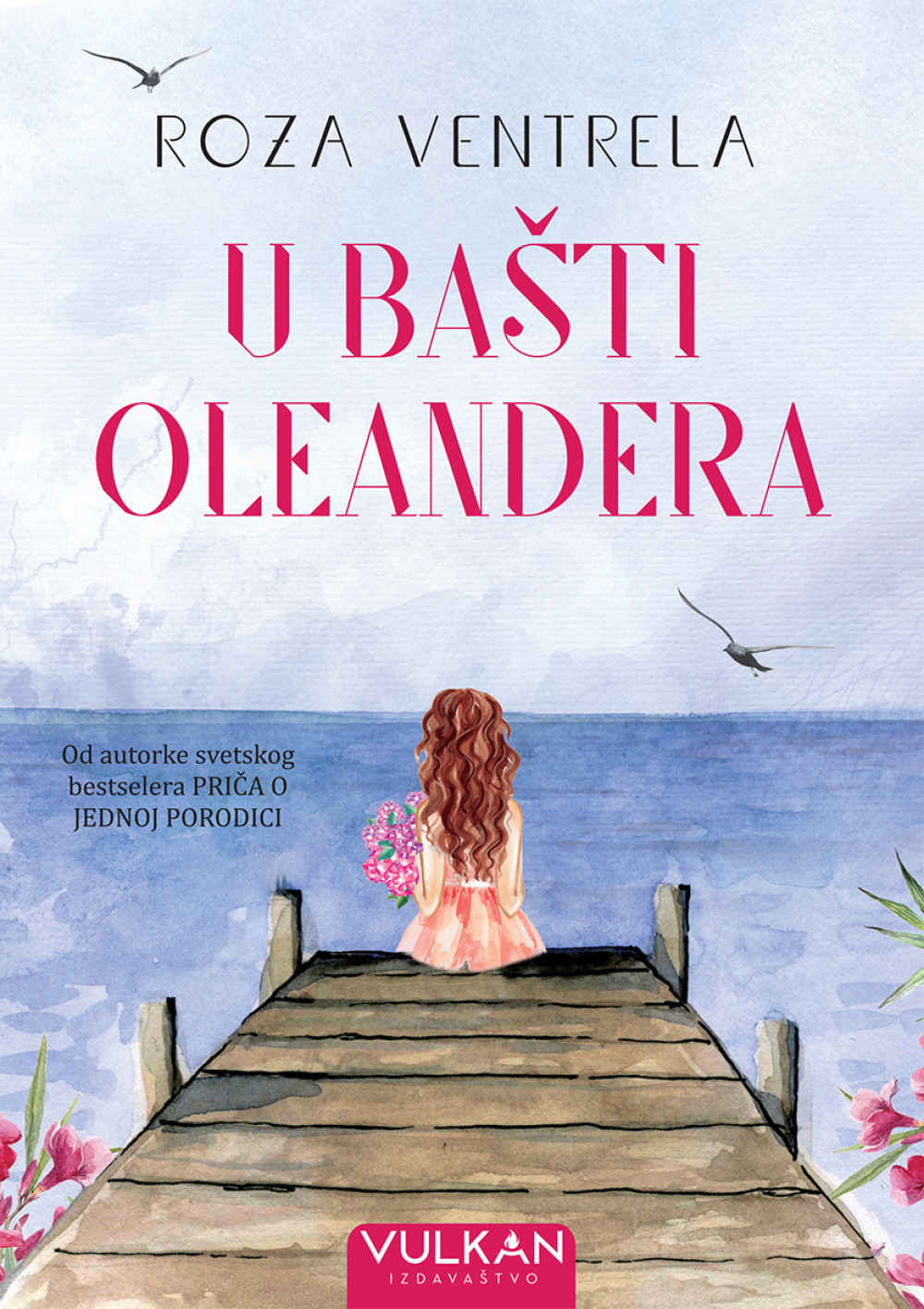 Nezaboravna saga o četiri hrabre i jedinstvene žene: U bašti oleandera