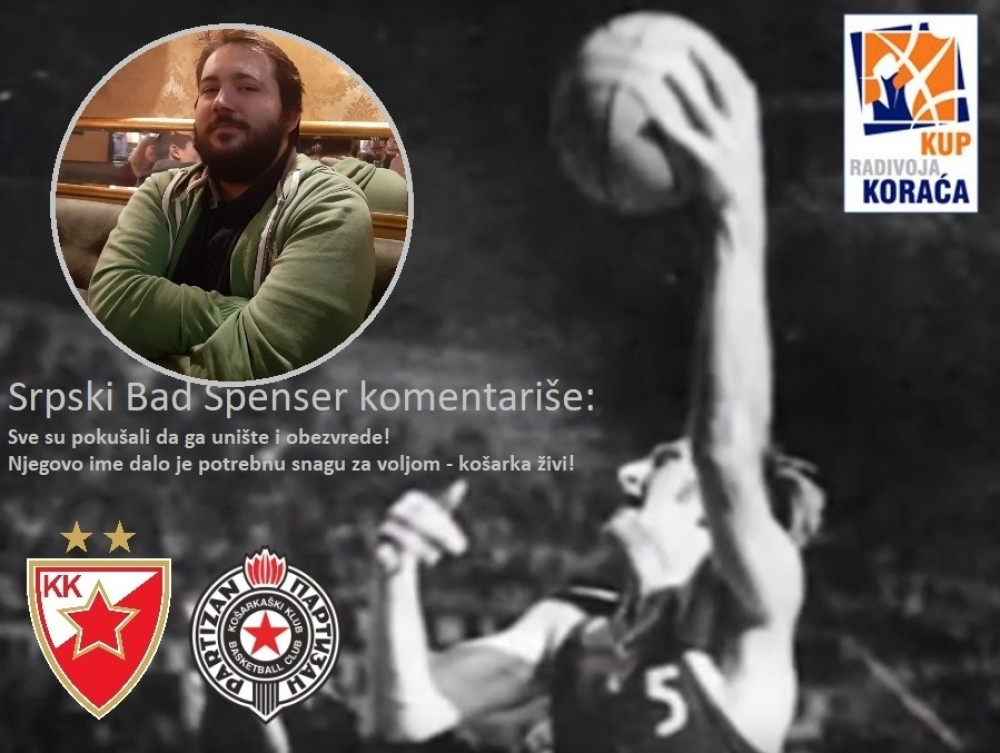 Sve su pokušali da ga unište i obezvrede, njegovo ime dalo je potrebnu snagu za voljom - košarka živi!