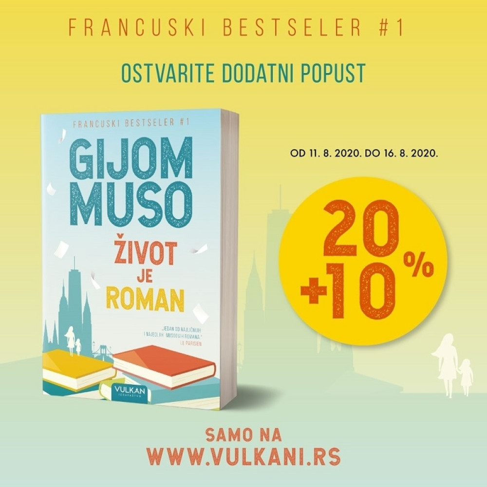 "Život je roman", nova knjiga Gijoma Musoa,  u pretprodaji po specijalnoj ceni!