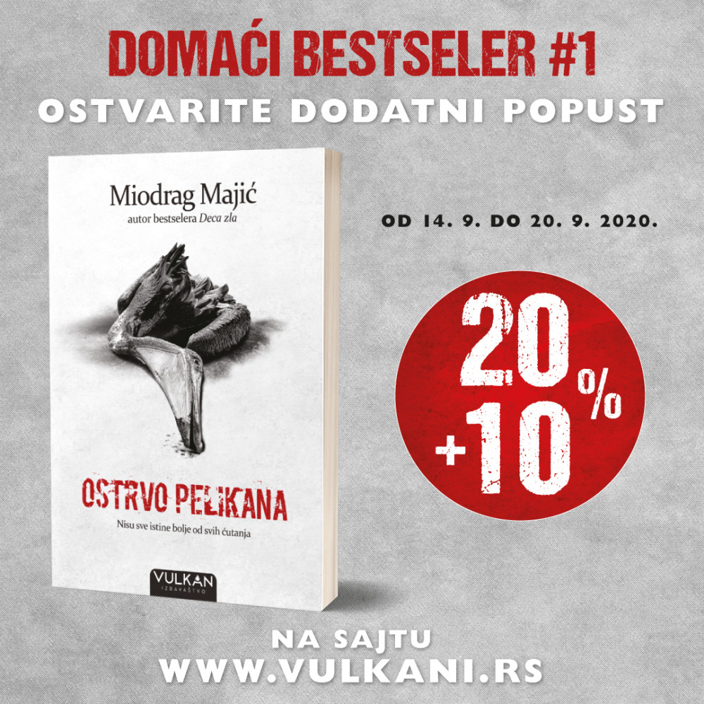 Ostrvo pelikana u pretprodaji do 20. septembra!