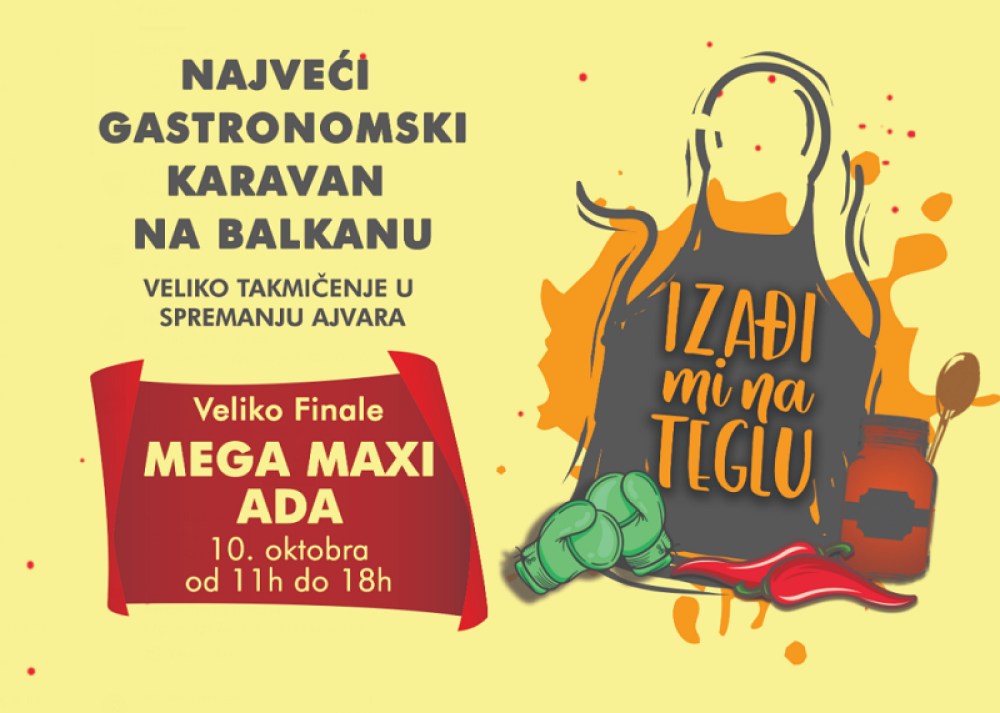 Finale sedme sezone najvećeg gastronomskog karavana na Balakanu "Izađi mi na teglu"