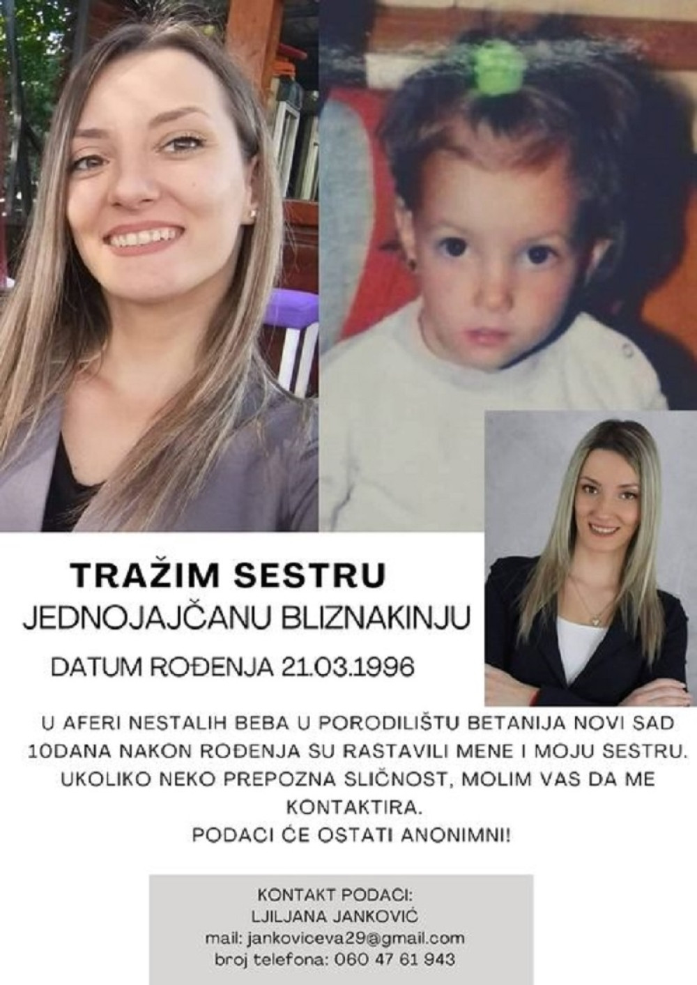 21. marta 1996. u novosadskom porodilištu, Ljiljanu su rastavili od sestre bliznakinje, 25 godina kasnije njen tužni apel širi se Srbijom
