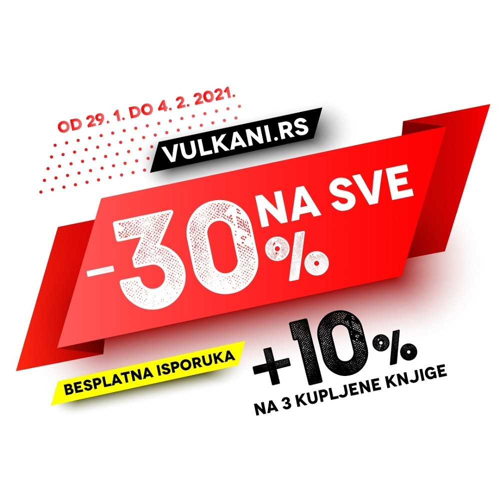 Ne propustite 30% online popusta na sva izdanja Vulkan izdavaštva!